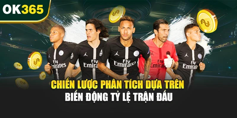 Chiến lược phân tích dựa trên biến động tỷ lệ trận đấu